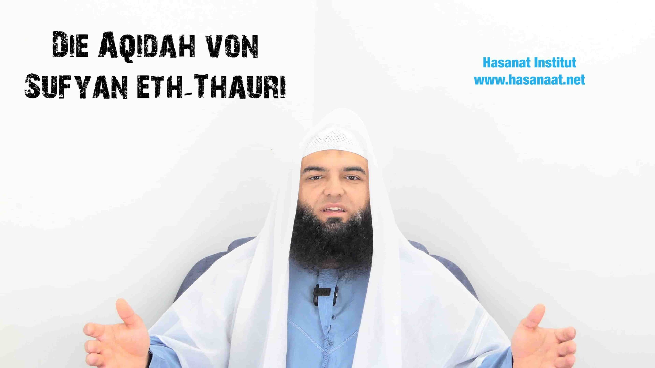 Die Aqidah von Sufyan eth-Thauri