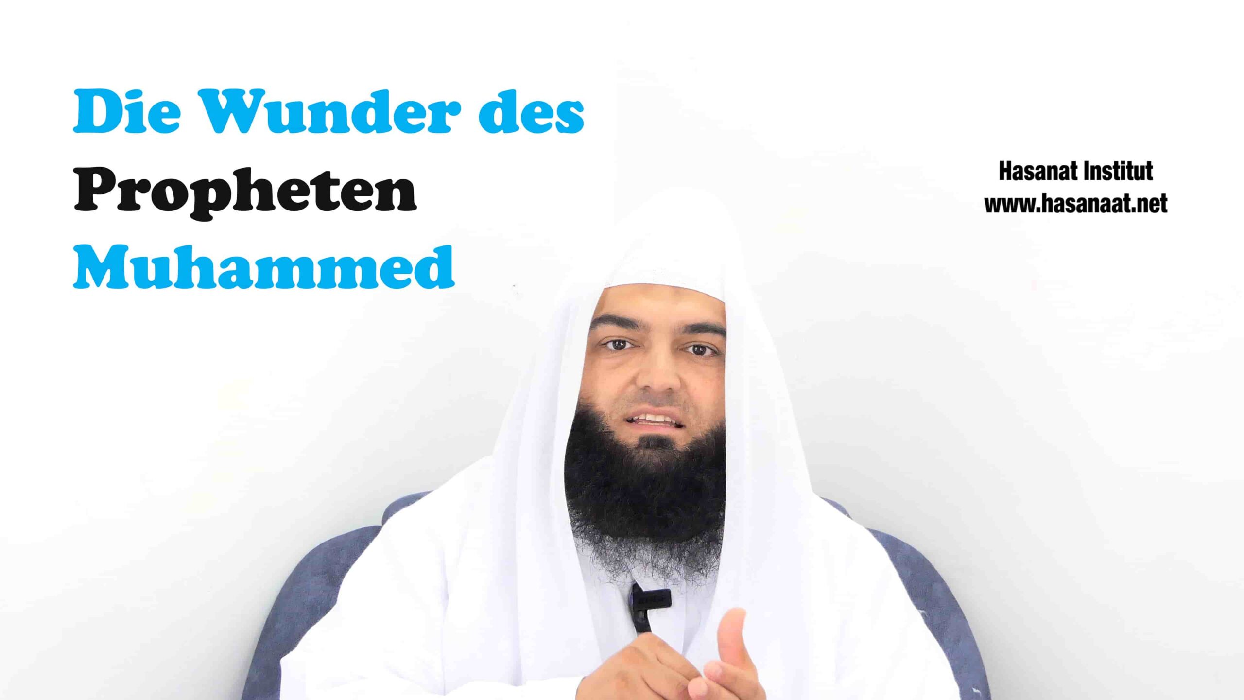 Die Wunder des Propheten Muhammed